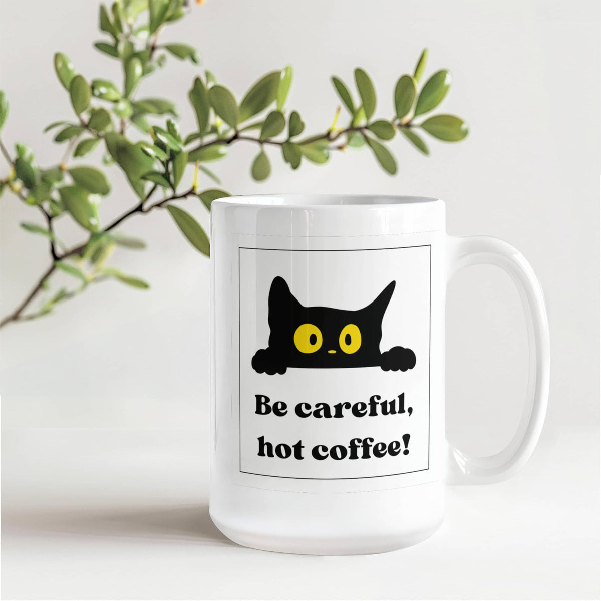 Be Careful, Hot Coffee! - 15 Oz. Mug