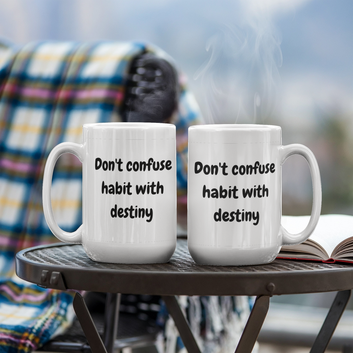 Don't confuse habit with destiny 15 Oz. Mug