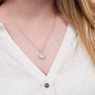 Eternal Hope Necklace, For Her, Valentine's Day, Mother, Wife, Girlfriend, Custom Message Card