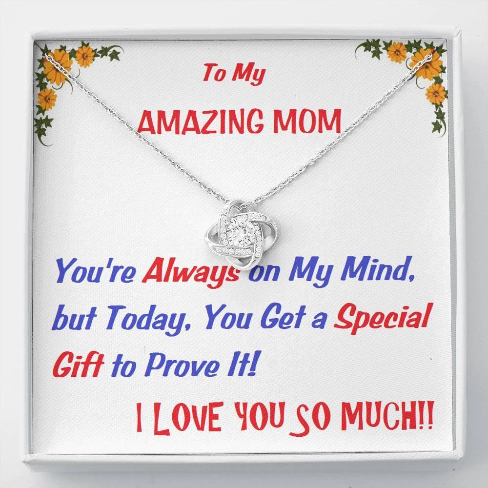 Love Knot Necklace | To  My Mom Gift | Mom Christmas Jewelry | Love Her Keepsake | Mom Necklace | Mom Message Card | Meaningful Cards | Best Mom Ever - Gifts 4 Your Season